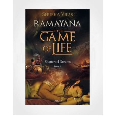 Ramayana – The Game of Life Book 2